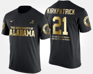Bama #21 For Men's Dre Kirkpatrick T-Shirt Black Alumni Short Sleeve With Message Gold Limited 749705-645