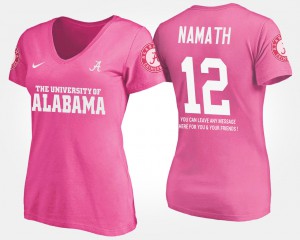 Alabama Crimson Tide #12 For Women Joe Namath T-Shirt Pink With Message High School 415329-951